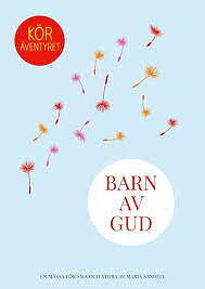 Köräventyret - Barn av Gud - Noter