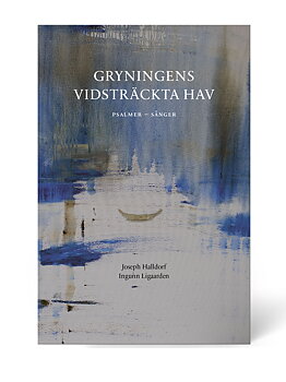 Gryningens vidsträckta hav - Psalmer och sånger