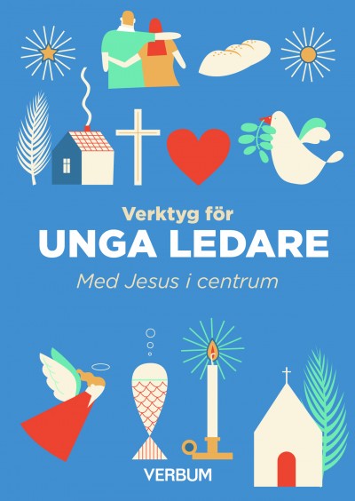 Verktyg för unga ledare - Jonathan Westerling, Jacob Bergvall