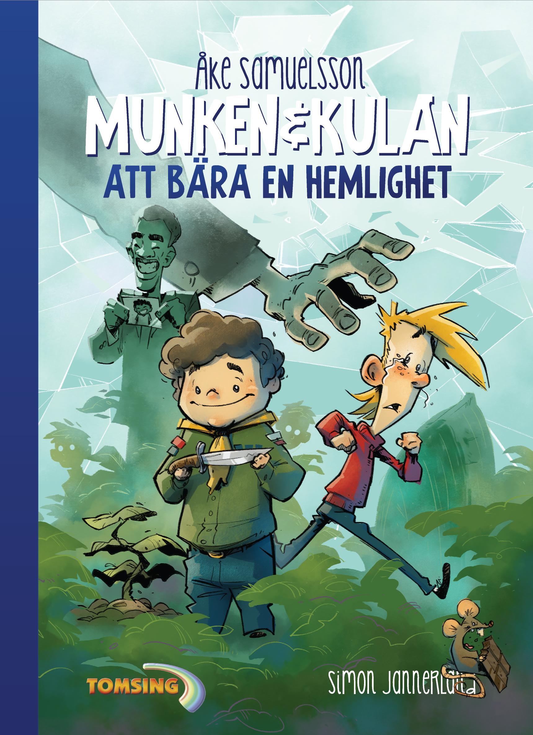 Munken & Kulan - Att bära en hemlighet