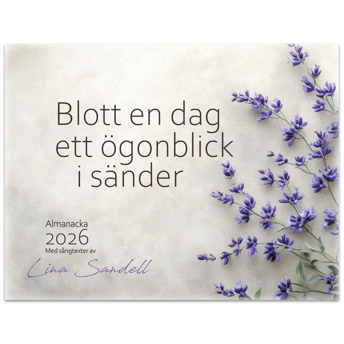 Blott en dag 2026 - Lina Sandell