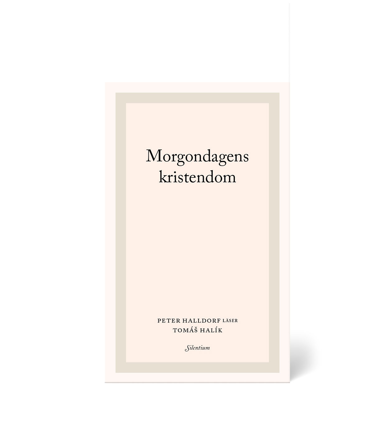 Morgondagens kristendom - Peter Halldorf läser Tomáš Halík 