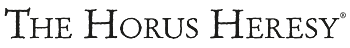 The Horus Heresy