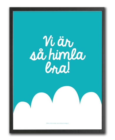 Vi är så himla bra