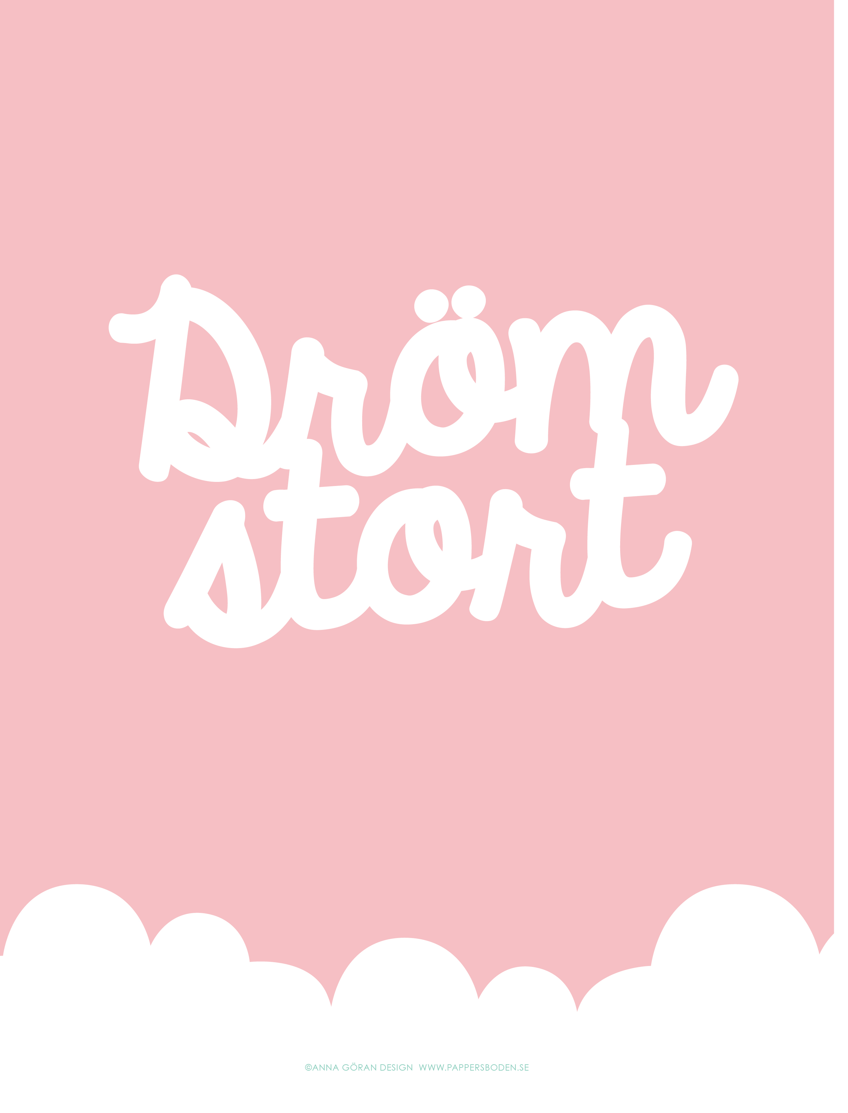 Dröm stort - 4