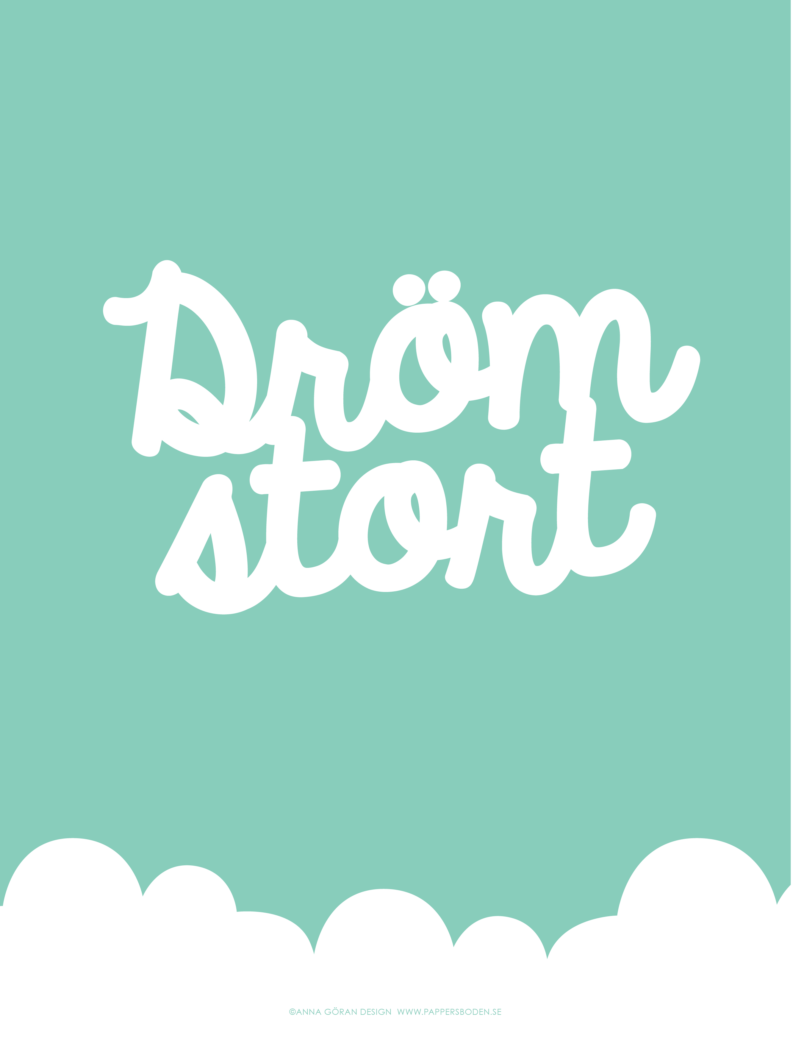 Dröm stort