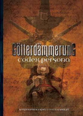 Götterdämmerung : Codex Persona