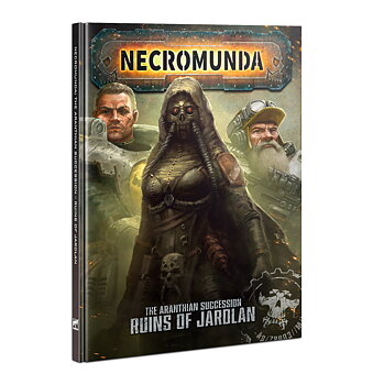 Necromunda: The Aranthian Succession - Ruins of Jardlan (ENG)