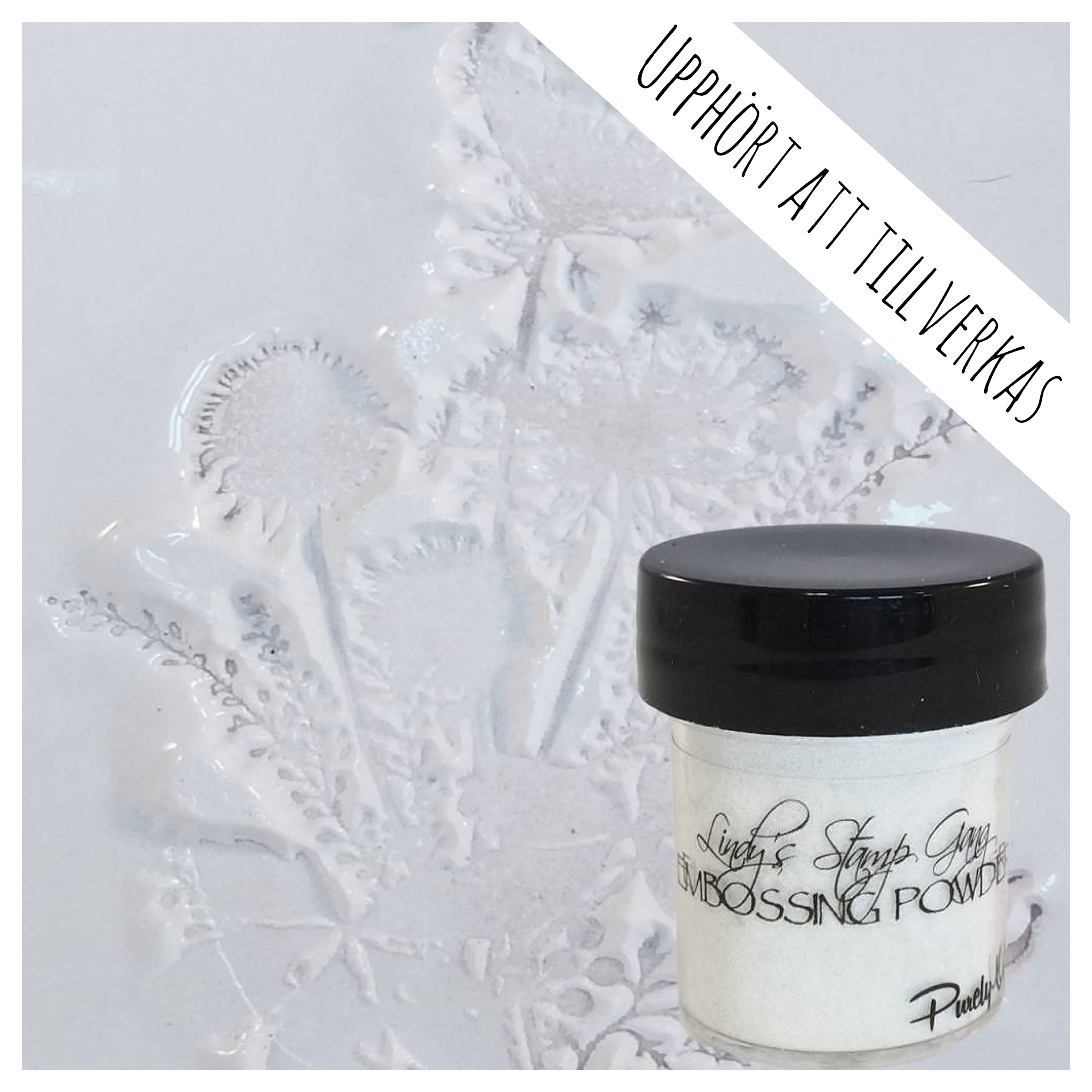 Purely White, Embossing Powder, Lindy's Stamp Gang