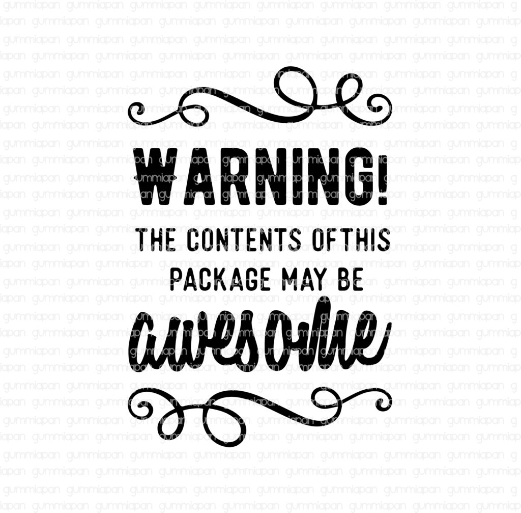 WARNING! The contents of this package may be awesome, Gummiapan, 