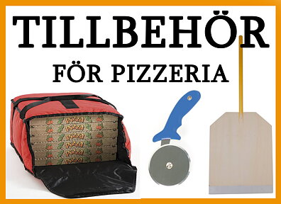 Tillbehör Pizzeria