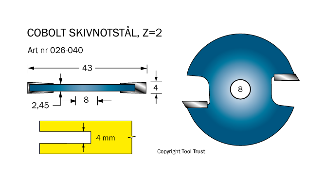 Notskiva L=4 D=43 Z=2
