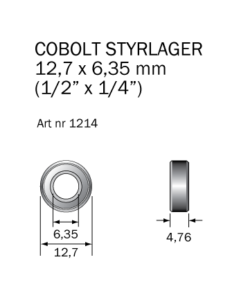 Kullager 12.7 x 6.35mm (1/2" x 1/4")