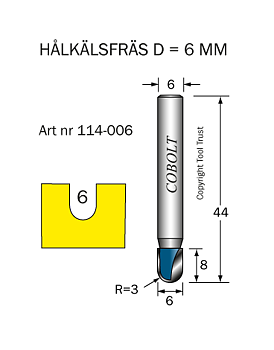 Hålkälsfräs R=3 D=6 L=8 TL=44 S=6