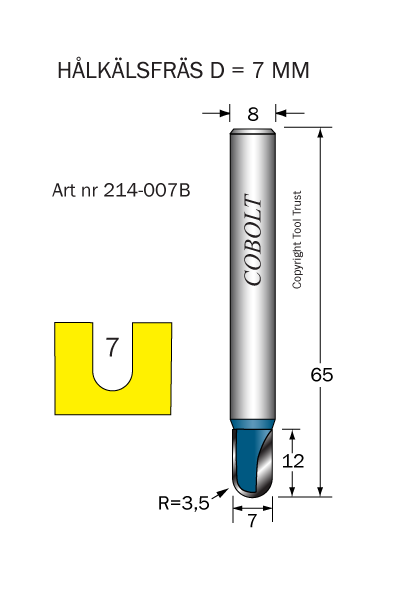 Hålkälsfräs R=3.5 D=7 L=12 TL=65 S=8 - 2