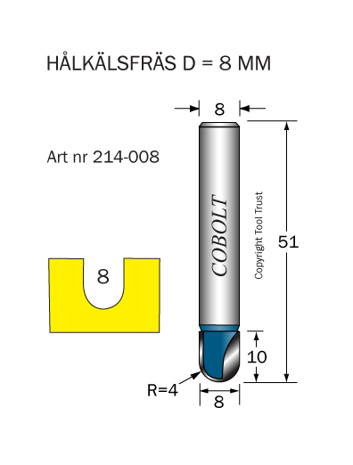 Hålkälsfräs R=4 D=8 L=10 TL=51 S=8 - 2