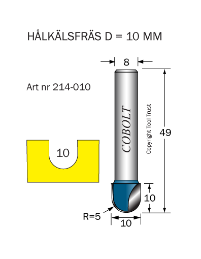 Hålkälsfräs R=5 D=10 L=10 TL=49 S=8 - 2