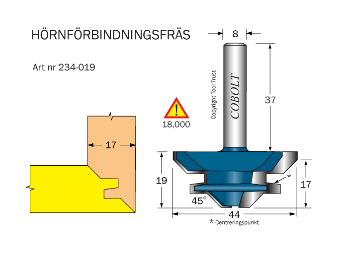 Hörnförbindningsfräs 45° L=19 D=44 S=8