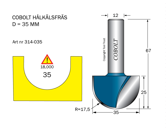 Hålkälsfräs R=17.5 D=35 L=25 TL=67 S=12 - 2
