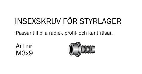 Insexskruv M3x9mm till styrlager - 2
