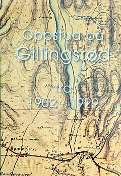 Oppstua på Gillingsrød fra 1902-1929
