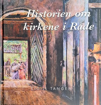 Historien om kirkene i Råde