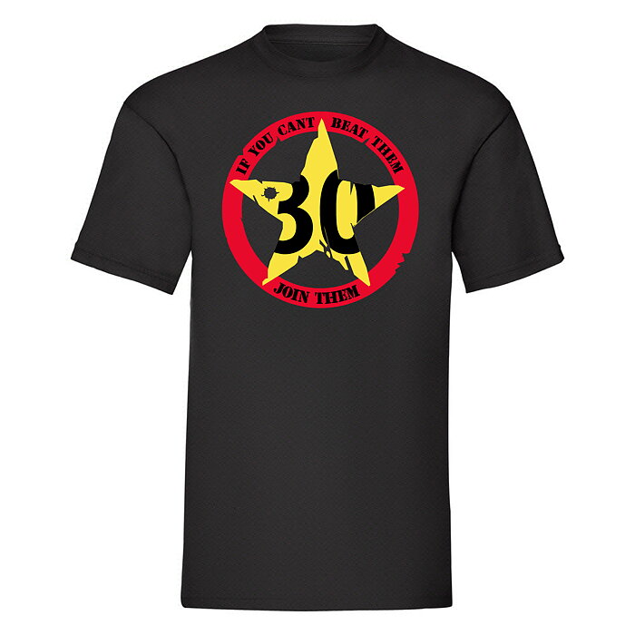 T-Shirt 30-If you cant beat them- Join them" -Svart