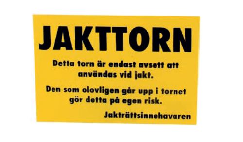 Skylt Jakttorn