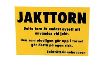 Skylt Jakttorn
