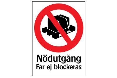 Förbudsskylt Nödutgång får ej blockeras, SKYLT 359714 FÖRBUD NÖDUTGÅNG FÅR EJ BLOCKERAS 210X297MM - 2