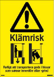 Varningsskylt Klämrisk 39-9016, 39-9016A, SKYLT 369016 VARNING KLÄMRISK HISS 105X148MM - 2