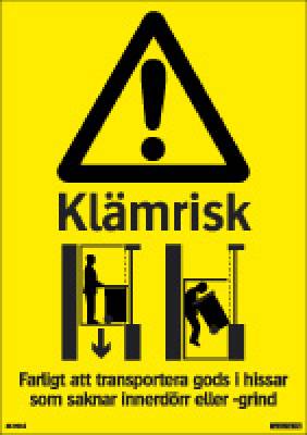 Varningsskylt Klämrisk 39-9016, 39-9016A, SKYLT 369016 VARNING KLÄMRISK HISS 105X148MM