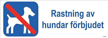 Ordningsskylt Unigraphics Rastning av hundar förbjudet, SKYLT UNIGRAPHICS RASTN HUNDAR FÖRBJUDET ALUMINIUM 420X148MM