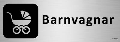 Trivselskylt Unigraphics Barnvagnar, SKYLT UNIGRAPHICS BARNVAGNAR ALUMINIUM 225X80MM