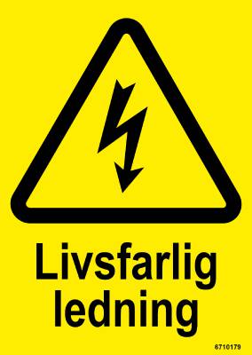 Varningsskylt Unigraphics Livsfarlig ledning, SKYLT UNIGRAPHICS LIVSFARLIG LEDNING PLAST 105X148MM