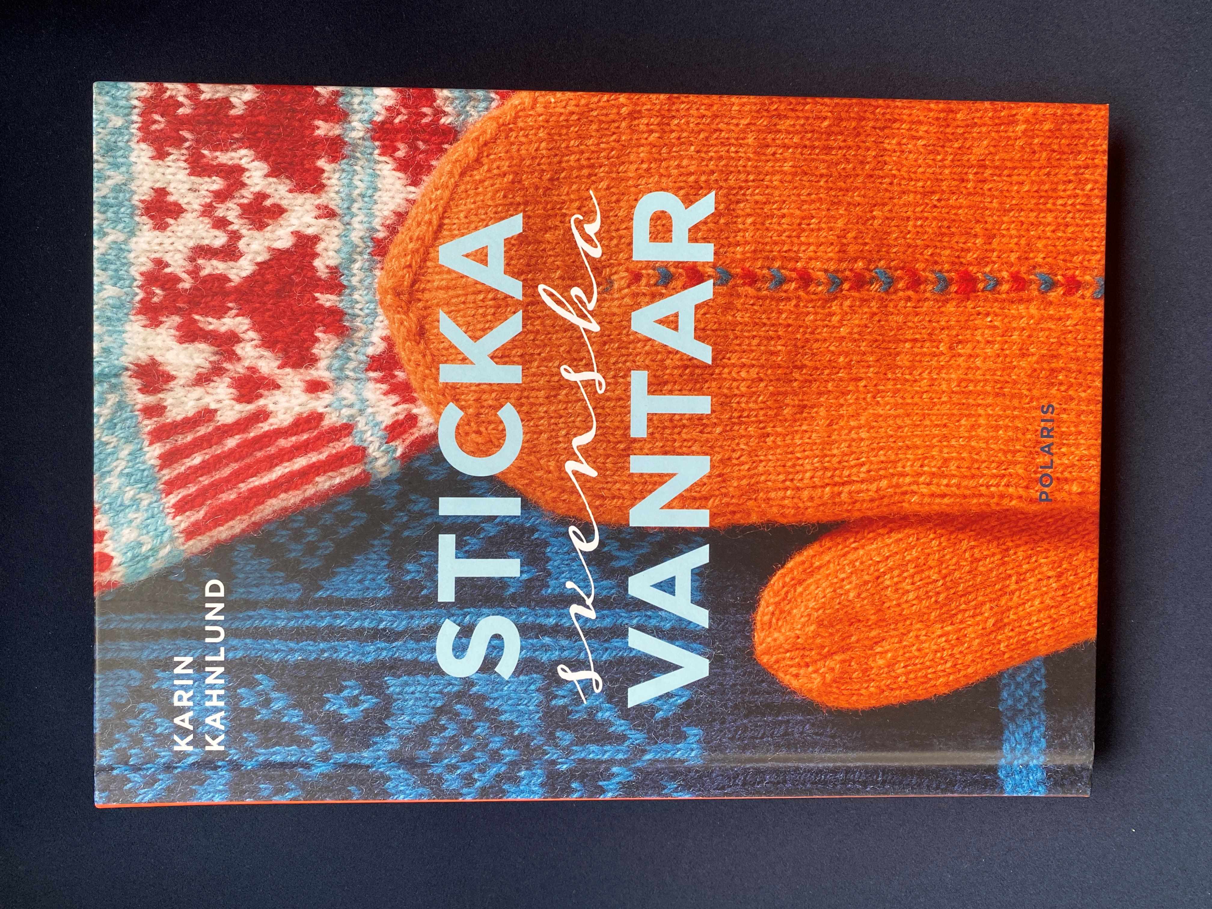 Sticka svenska vantar - Karin Kahnlund