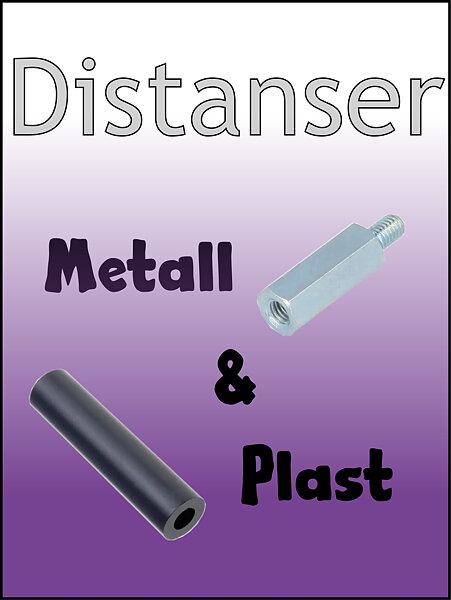 Distanser (Metall & Plast)