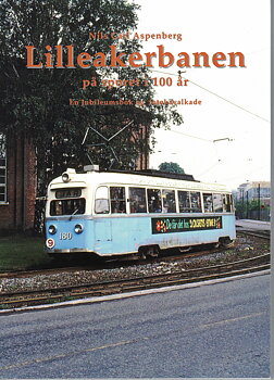 Lilleakerbanen 100 år
