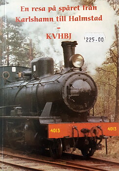 En resa på spåret från Karlshamn till Halmstad - KVHBJ