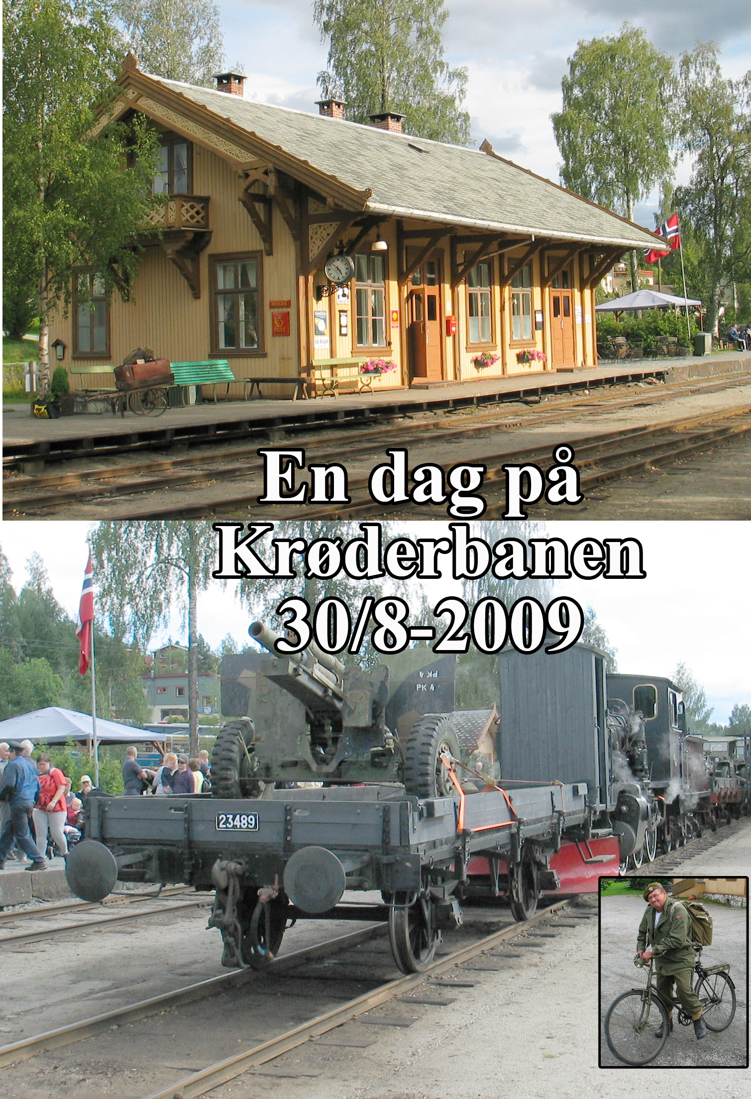 En dag på Krøderbanen. 30/8 2009 (DVD)