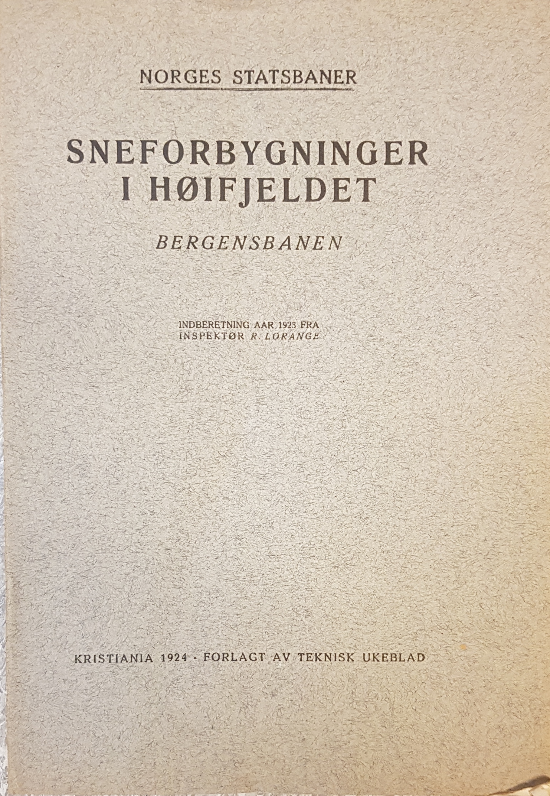 Sneforbygning i Høifjeldet