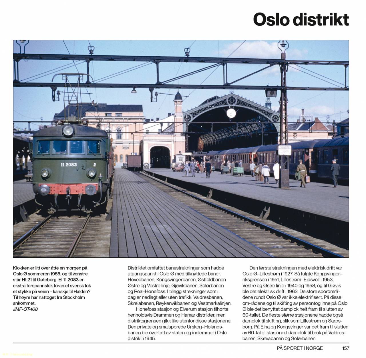 På sporet i Norge.  Utenlandske jernbanefotografer og deres bilder av norsk materiell på 1950- og 1960- tallet - 3