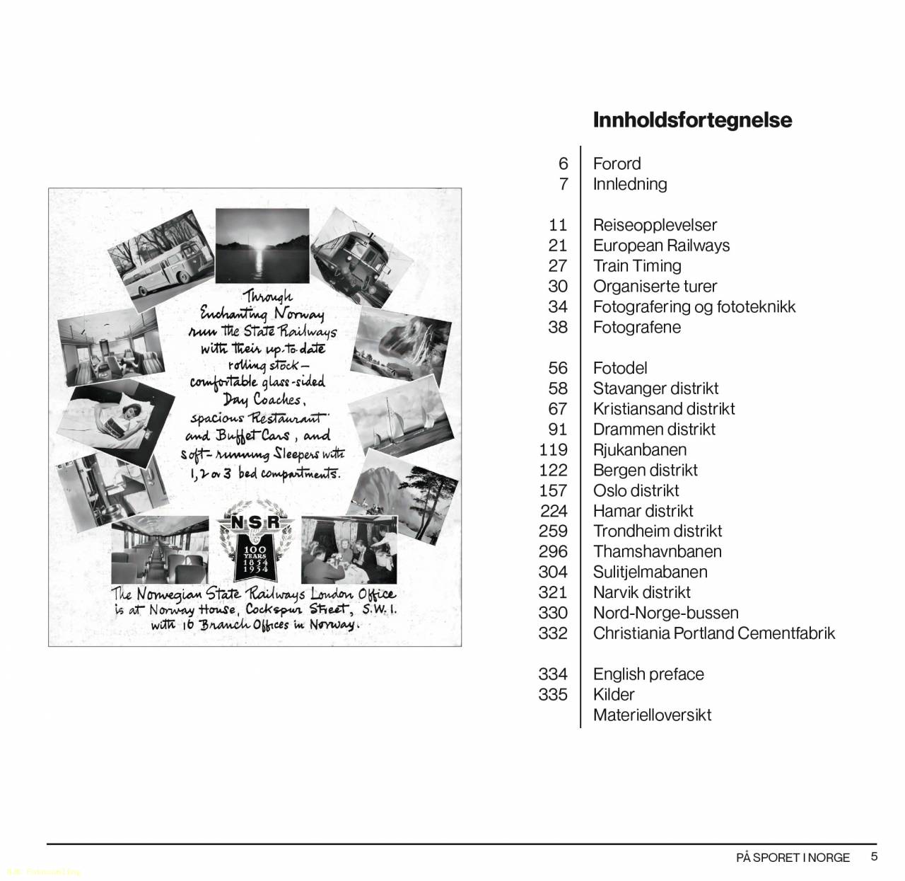 På sporet i Norge.  Utenlandske jernbanefotografer og deres bilder av norsk materiell på 1950- og 1960- tallet - 2