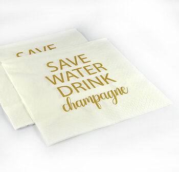 Servett | Save water drink champagne | Vit/Guld