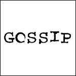 Gossip