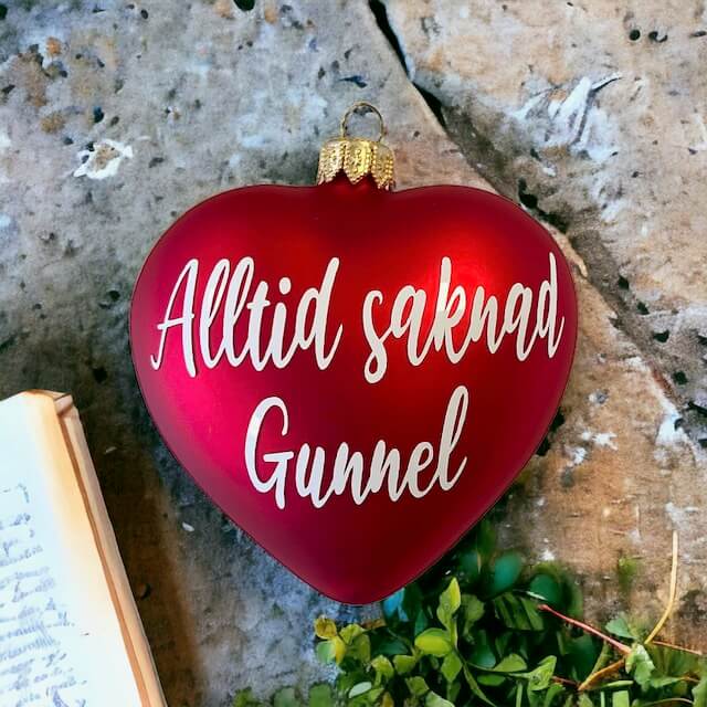 Julgranskula - Hjärta "Alltid saknad" - Valfritt namn -1
