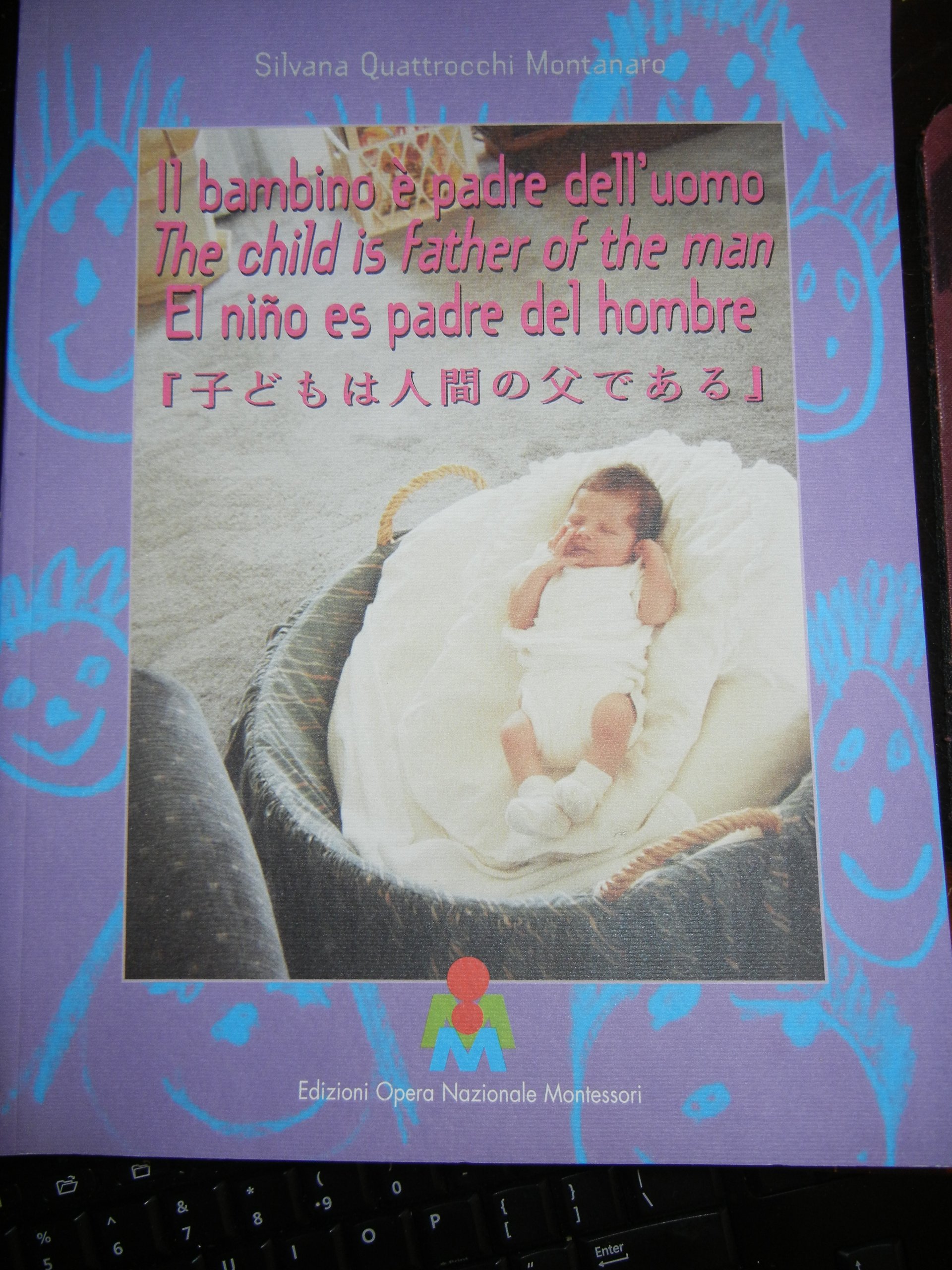 The Child Is Father Of The Man