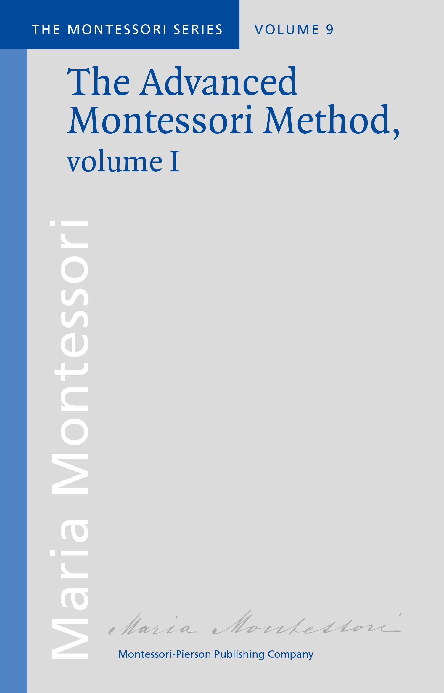 The Advanced Montessori Method - Vol 1  (9)