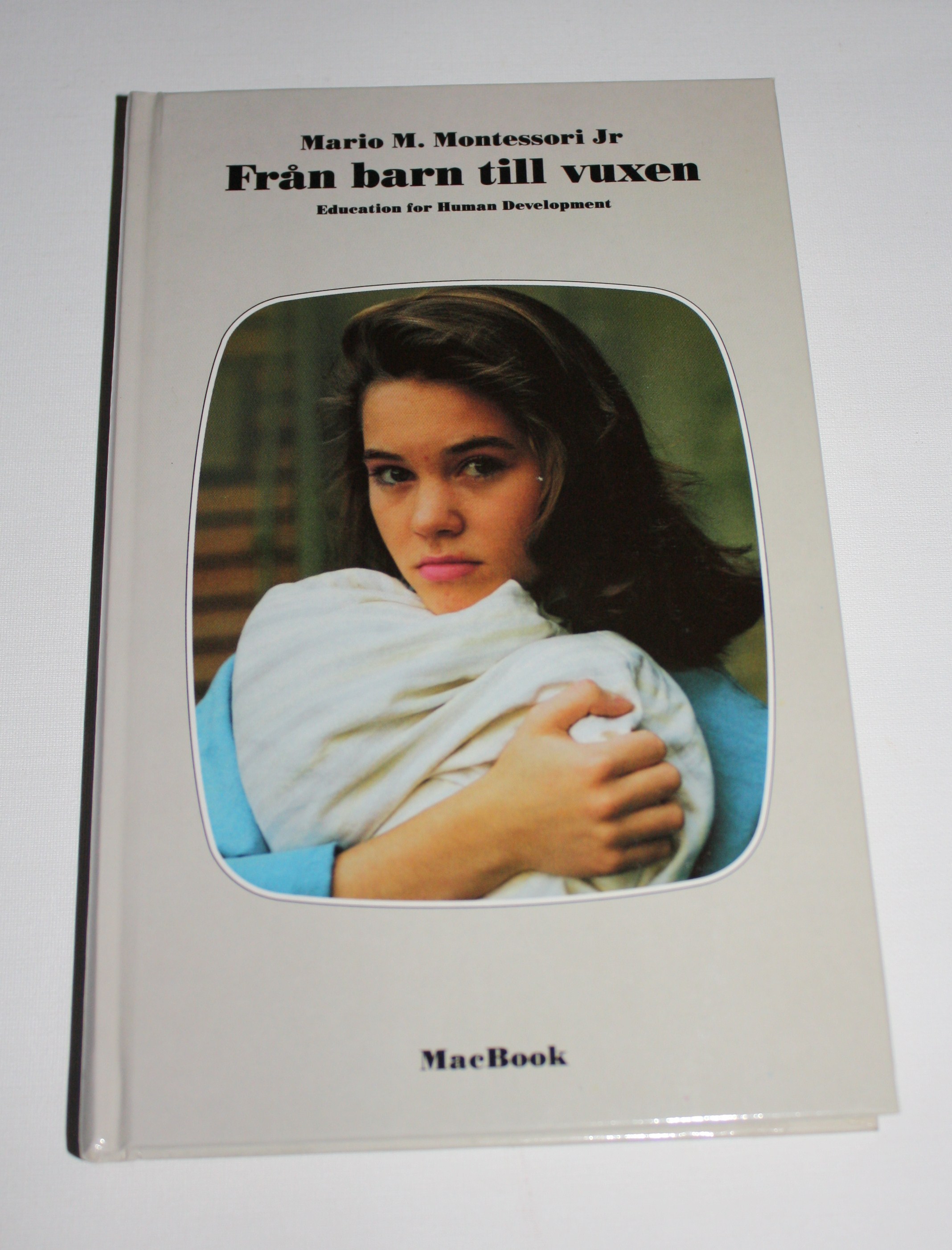 Från barn till vuxen av Mario Montessori