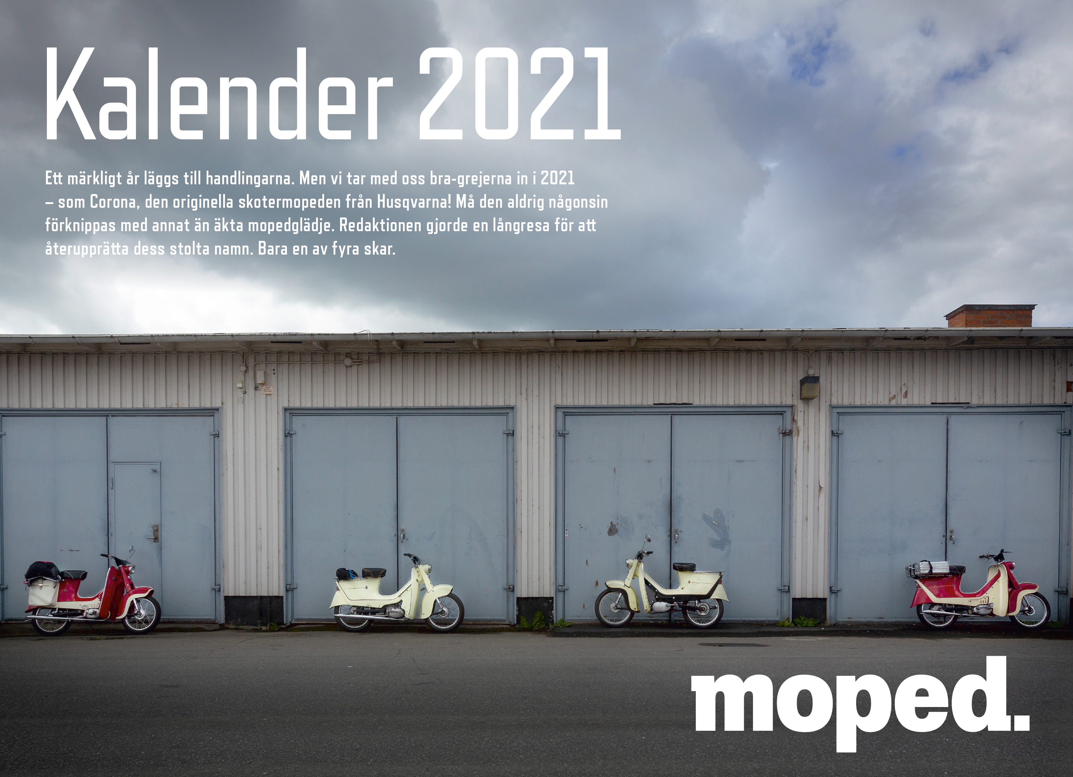 Moped 2020/05 med Kalender 2021 på köpet - 2